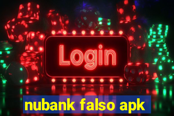 nubank falso apk